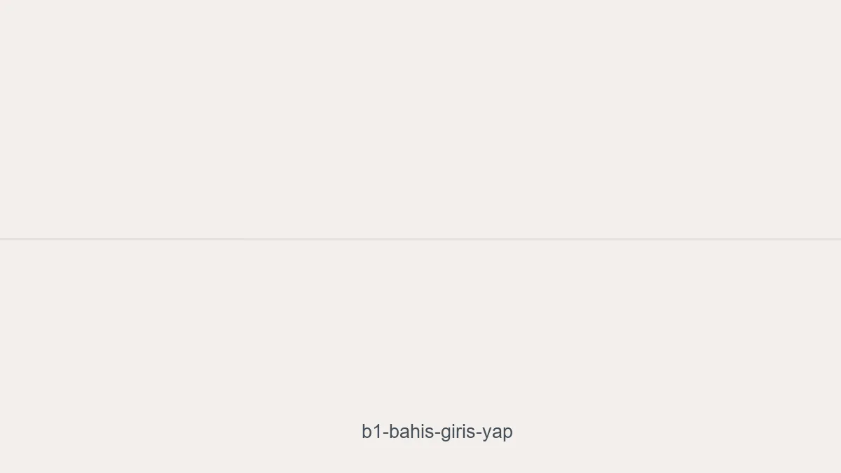 B1 Bahis Giriş Yap