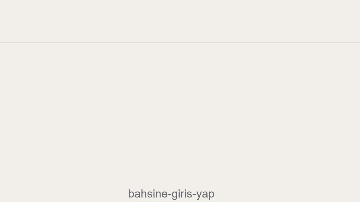 Bahsine Giriş Yap