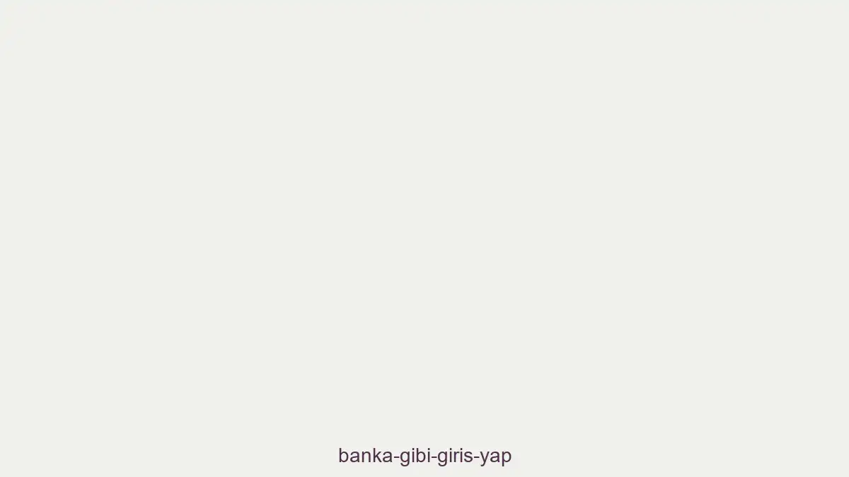 Banka Gibi Giriş Yap