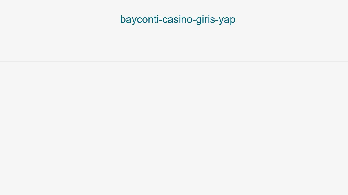 Bayconti Casino Giriş Yap