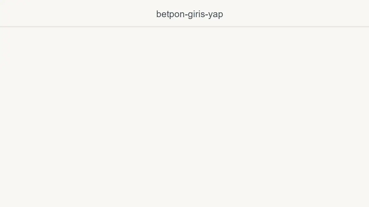 Betpon Giriş Yap