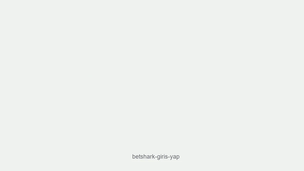 Betshark Giriş Yap