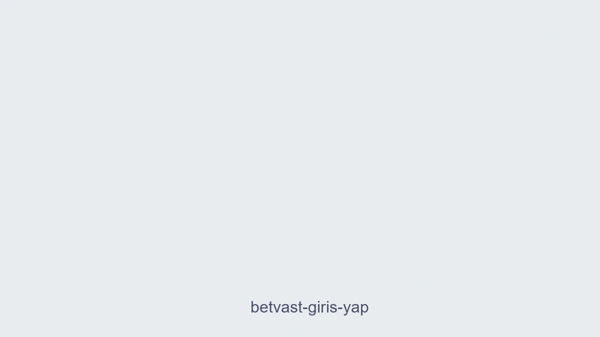Betvast Giriş Yap