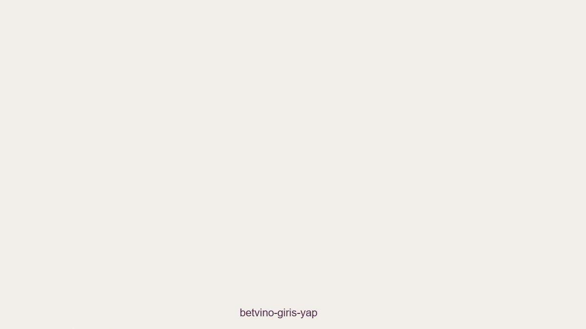 Betvino Giriş Yap