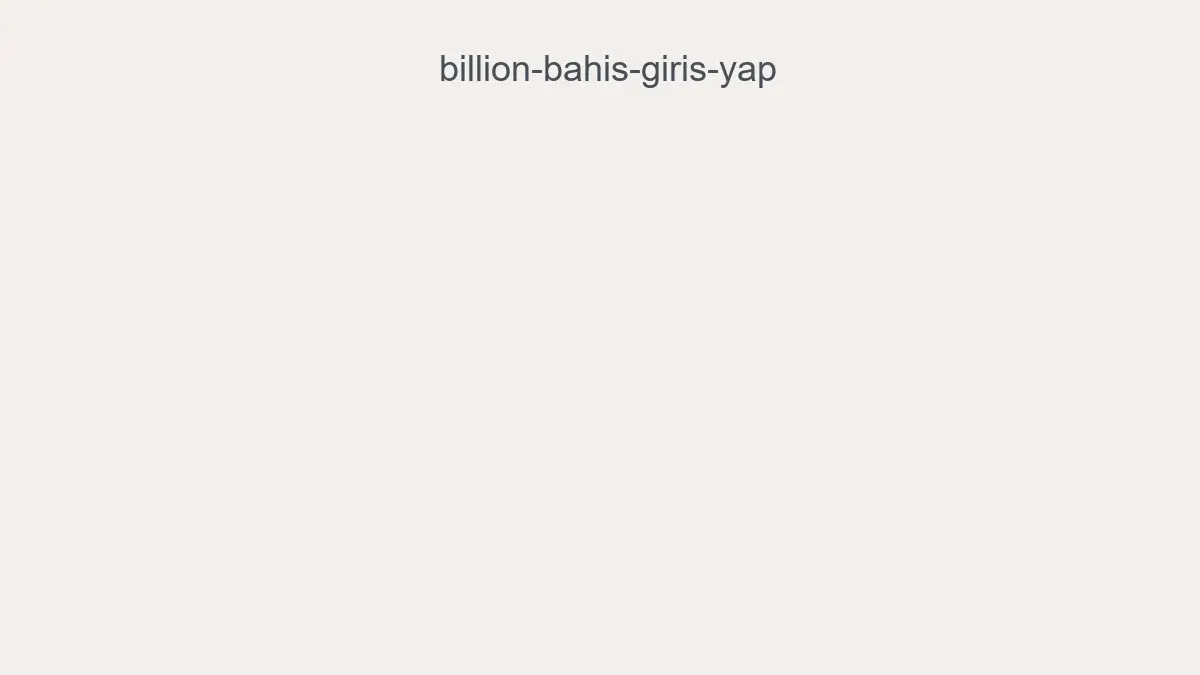 Billion Bahis Giriş Yap