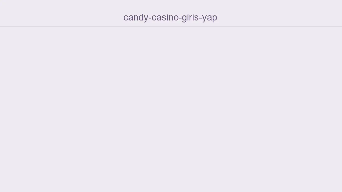 Candy Casino Giriş Yap