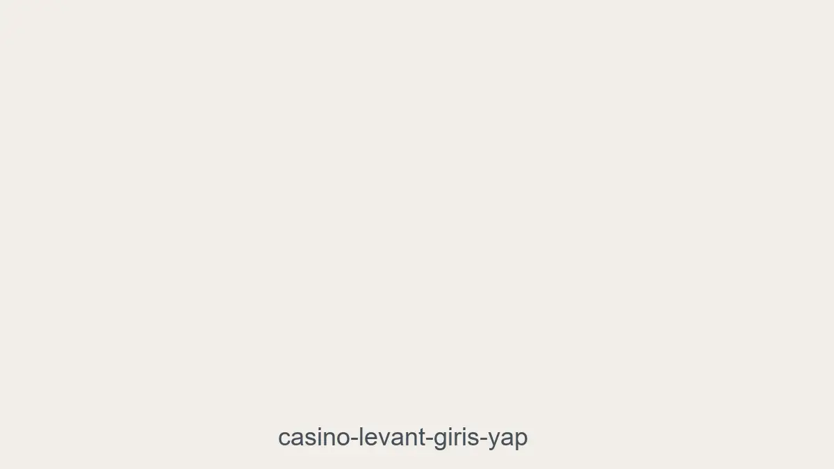 Casino Levant Giriş Yap
