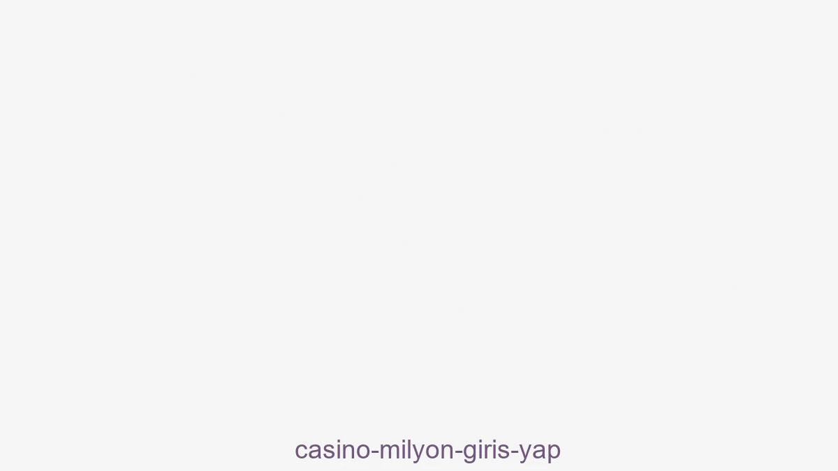 Casino Milyon Giriş Yap