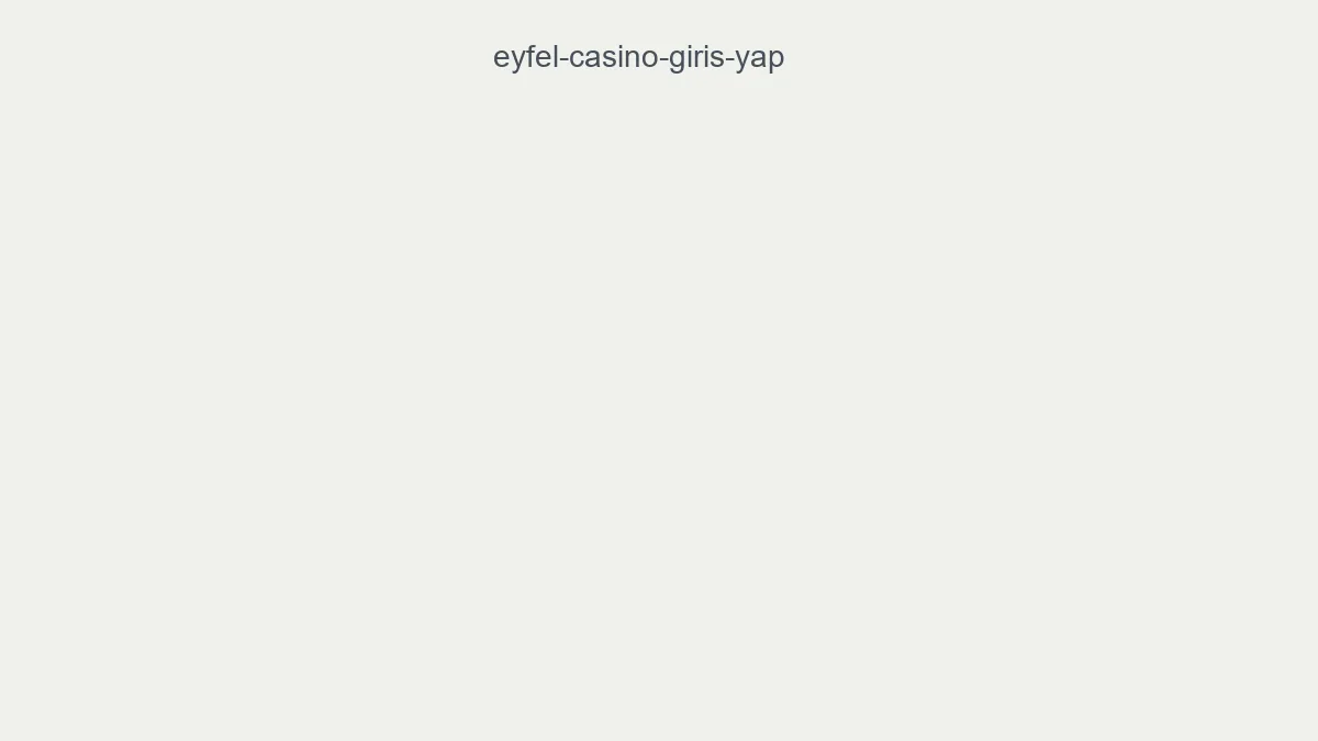 Eyfel Casino Giriş Yap