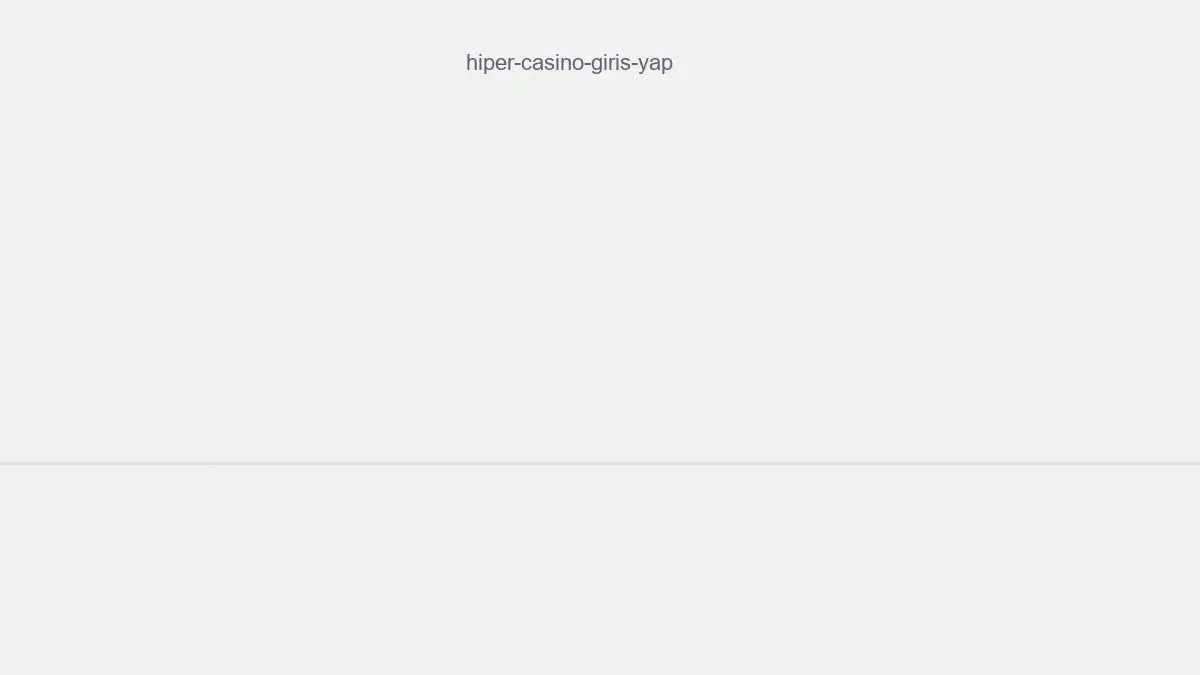 Hiper Casino Giriş Yap