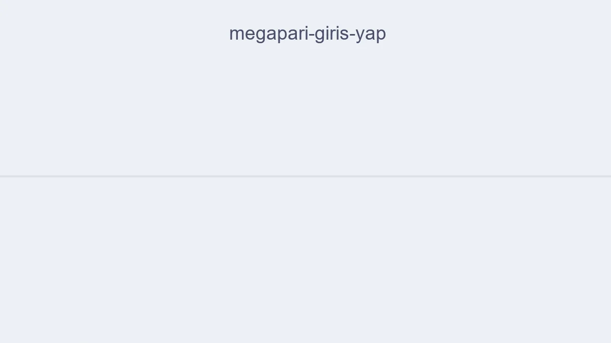 Megapari Giriş Yap