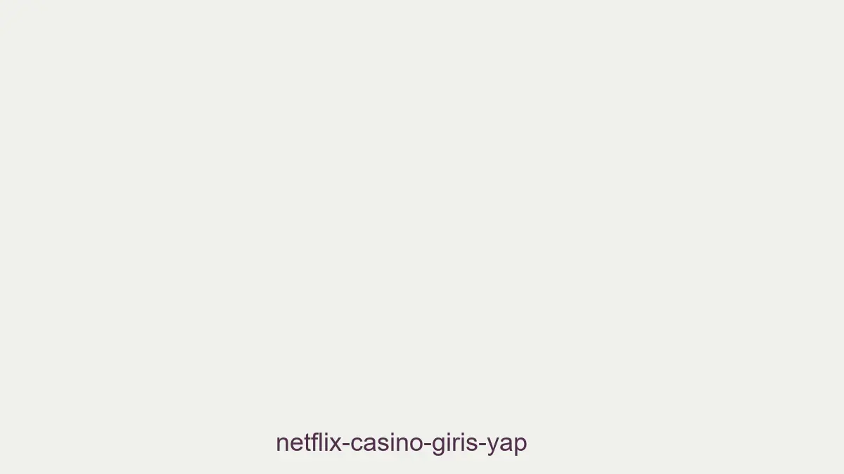 Netflix Casino Giriş Yap
