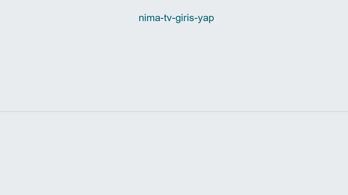 Nima Tv Giriş Yap