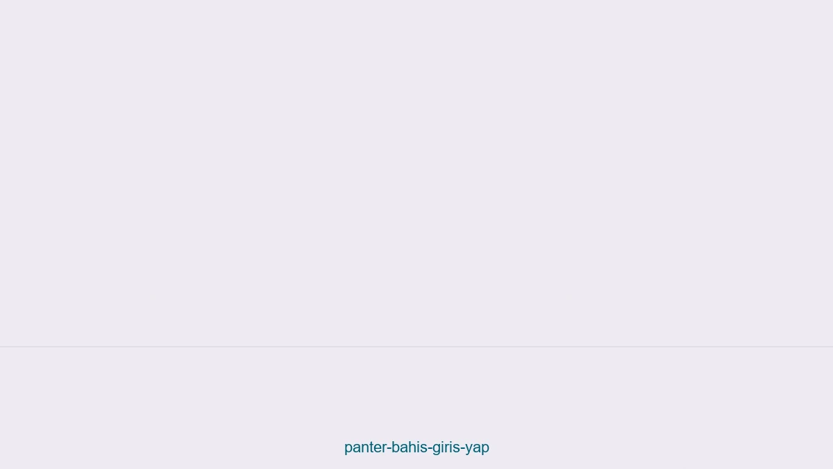 Panter Bahis Giriş Yap