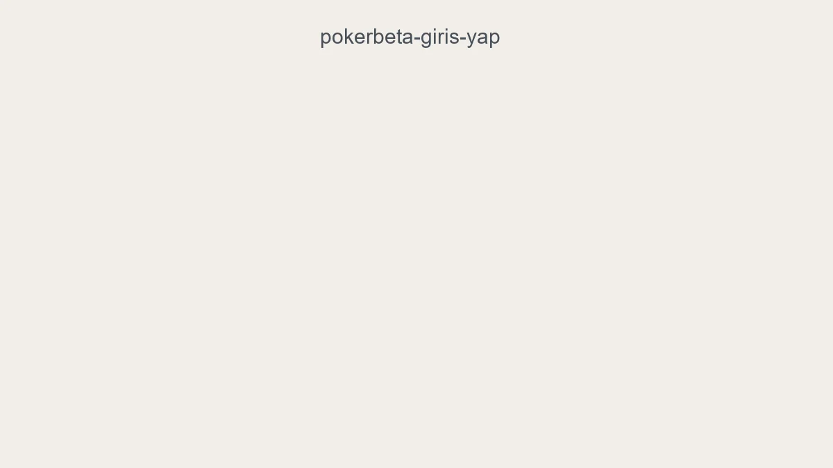 Pokerbeta Giriş Yap