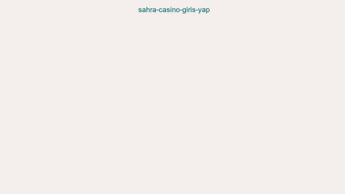 Sahra Casino Giriş Yap
