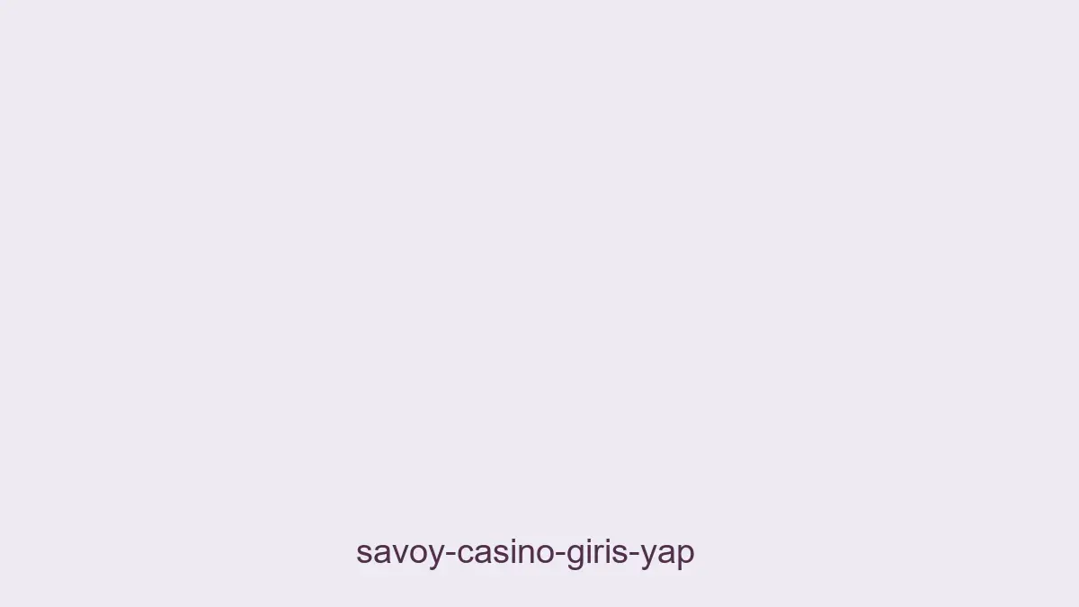 Savoy Casino Giriş Yap