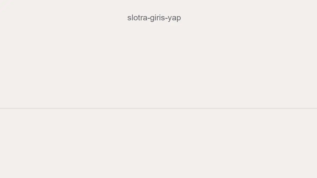 Slotra Giriş Yap